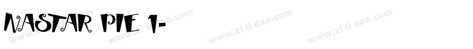 NASTAR PIE 1字体转换